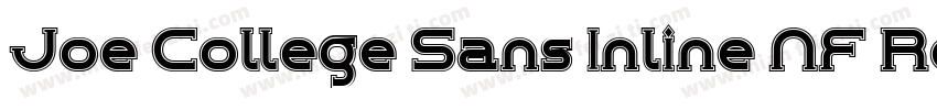 Joe College Sans Inline NF Regular字体转换